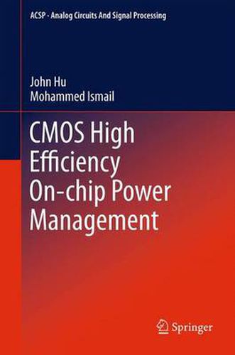 Cover image for CMOS High Efficiency On-chip Power Management