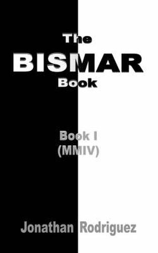 Cover image for The Bismar Book: Book I