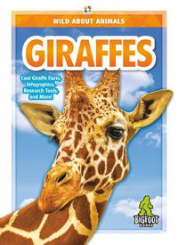 Cover image for Wild About Animals: Giraffes