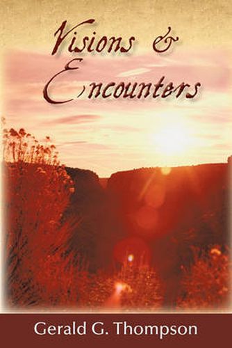 Cover image for Visions & Encounters