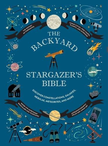 Cover image for The Backyard Stargazer's Bible