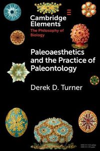 Cover image for Paleoaesthetics and the Practice of Paleontology