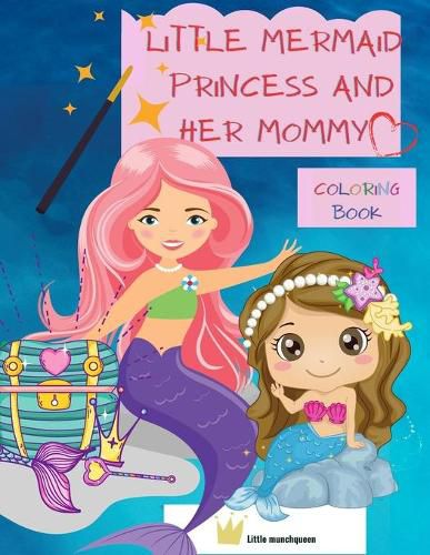 Cover image for Little Mermaid Princess and her Mommy