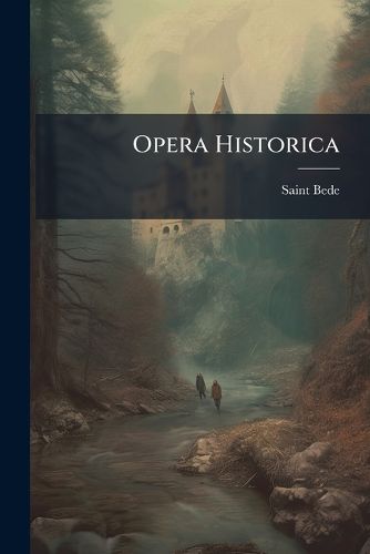 Cover image for Opera Historica