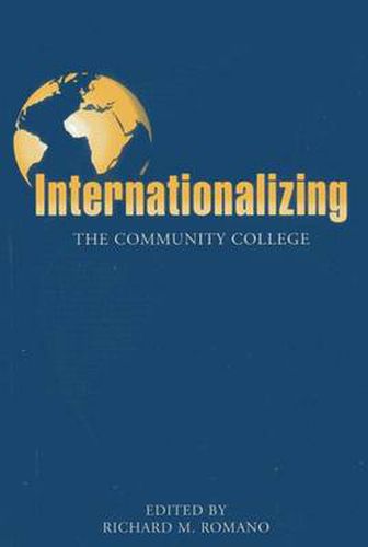 Cover image for Internationalizing the Community College