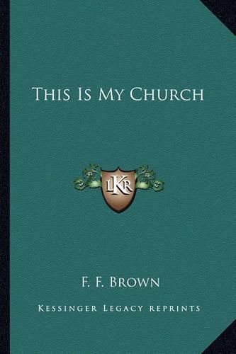 Cover image for This Is My Church