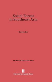 Cover image for Social Forces in Southeast Asia