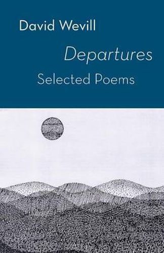 Cover image for Departures  -  Selected Poems