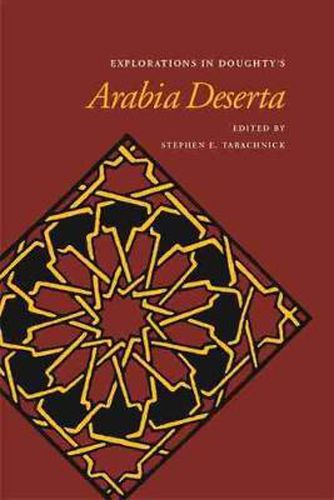 Cover image for Explorations in Doughty's Arabia Deserta