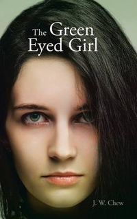 Cover image for The Green Eyed Girl