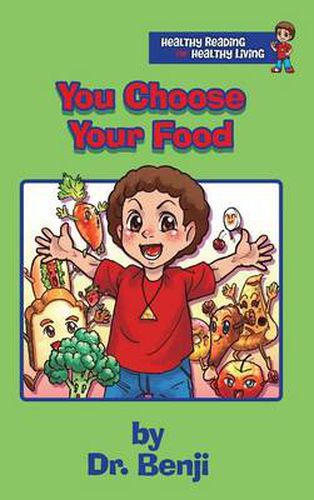 You Choose Your Food