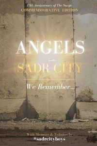 Cover image for Angels in Sadr City: We Remember