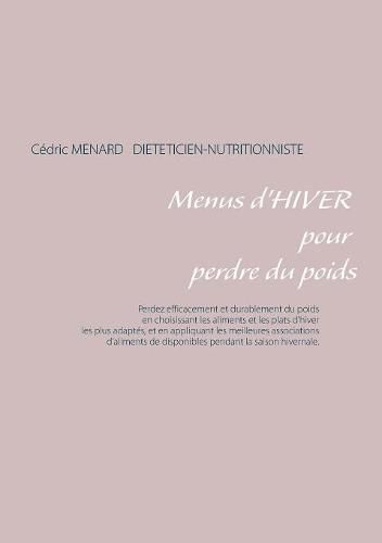 Menus d'hiver pour perdre du poids