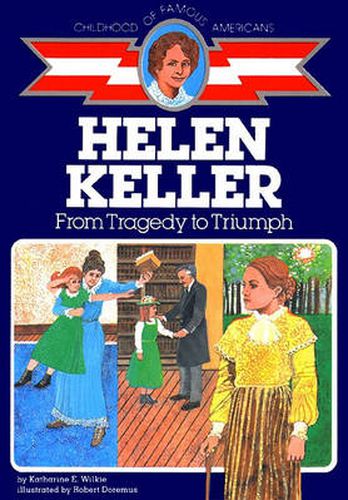 Cover image for Helen Keller: From Tragedy to Triumph