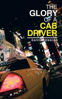 Cover image for The Glory of a Cab Driver