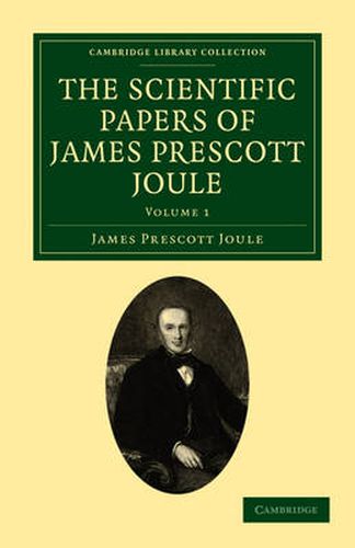 Cover image for The Scientific Papers of James Prescott Joule