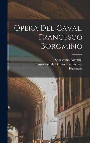 Cover image for Opera Del Caval. Francesco Boromino