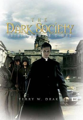 Cover image for The Dark Society: Father Damien's War