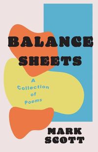 Cover image for Balance Sheets: A collection of poems