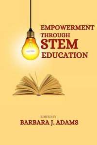 Cover image for Empowerment through STEM education