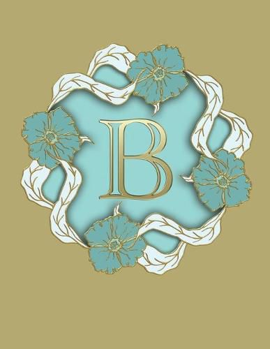 Cover image for B: 100 Pages 8.5 X 11 Monogram Notebook College Ruled Line Paper
