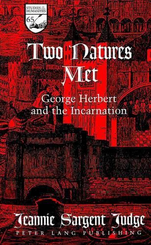 Cover image for Two Natures Met: George Herbert and the Incarnation