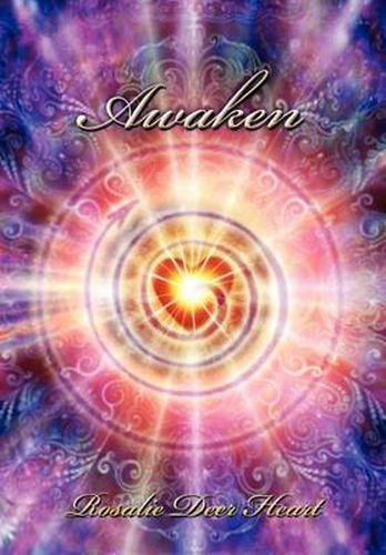 Cover image for Awaken: Awaken Your All Knowing Heart