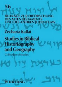 Cover image for Studies in Biblical Historiography and Geography: Collection of Studies