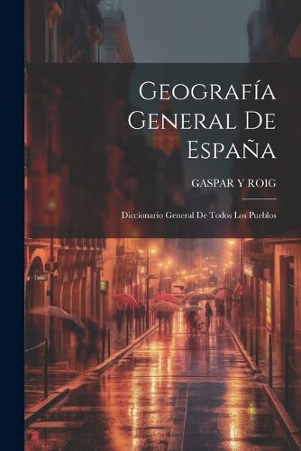 Cover image for Geografia General De Espana