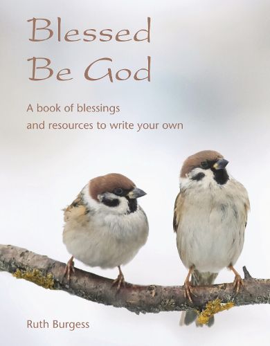 Cover image for Blessed Be God