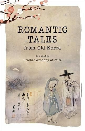 Cover image for Romantic Tales from Old Korea