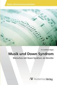 Cover image for Musik und Down Syndrom