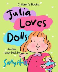 Cover image for Julia Loves Dolls