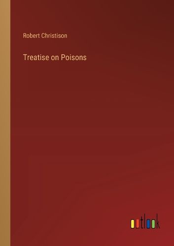 Cover image for Treatise on Poisons