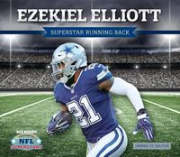 Cover image for Ezekiel Elliott: Superstar Running Back