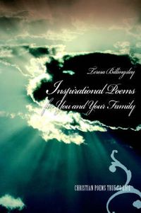 Cover image for Inspirational Poems for You and Your Family: Christian Poems True to Life