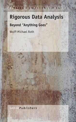 Cover image for Rigorous Data Analysis: Beyond   Anything Goes