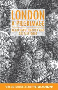 Cover image for London: A Pilgrimage