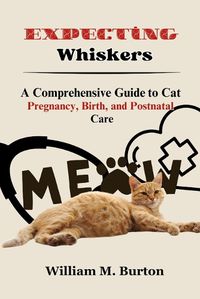Cover image for Expecting Whiskers