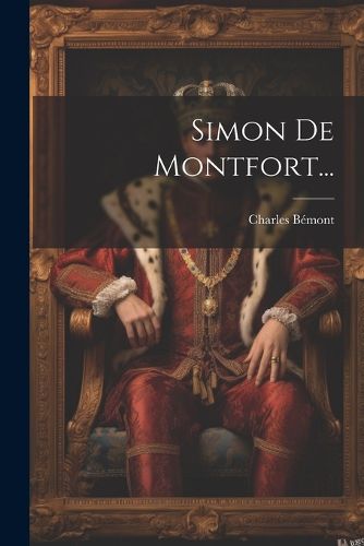 Cover image for Simon De Montfort...