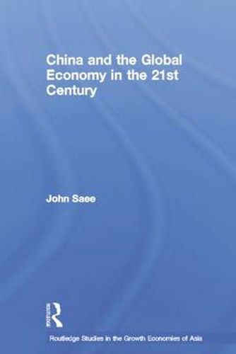 Cover image for China and the Global Economy in the 21st Century