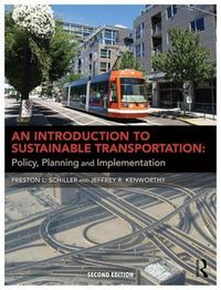 Cover image for An Introduction to Sustainable Transportation: Policy, Planning and Implementation