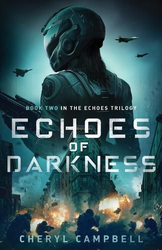 Cover image for Echoes of Darkness: Book Two in the Echoes Trilogy