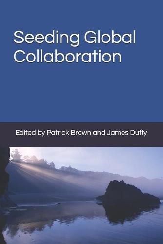 Cover image for Seeding Global Collaboration