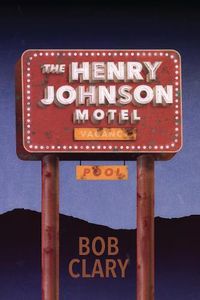 Cover image for The Henry Johnson Motel