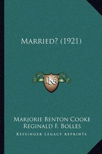 Cover image for Married? (1921)