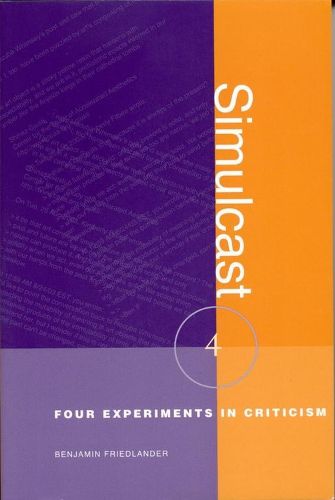 Cover image for Simulcast: Four Experiments in Criticism