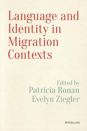 Cover image for Language and Identity in Migration Contexts