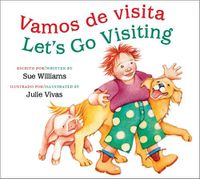 Cover image for Vamos de Visita/Let's Go Visiting Bilingual Board Book: Bilingual English-Spanish