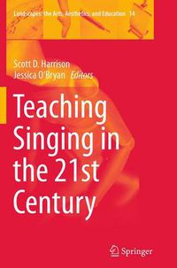 Cover image for Teaching Singing in the 21st Century